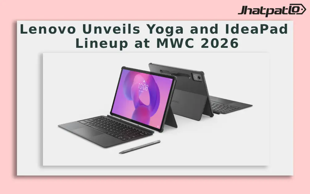  Lenovo Unveils Yoga and IdeaPad Lineup at MWC 2026